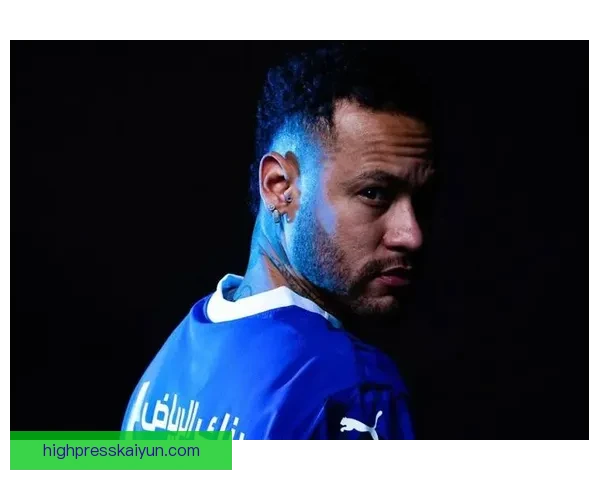 内马尔半月板撕裂消息持续发酵，恢复进程备受关注